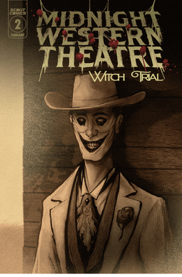 Midnight Western Theatre: Witch Trial #2 - Webstore Exclusive Cover