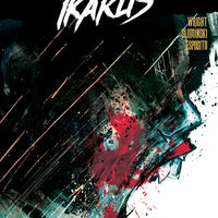 Cult Of Ikarus #1 - 2nd Printing