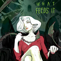 It Eats What Feeds It #3 - Webstore Exclusive Cover
