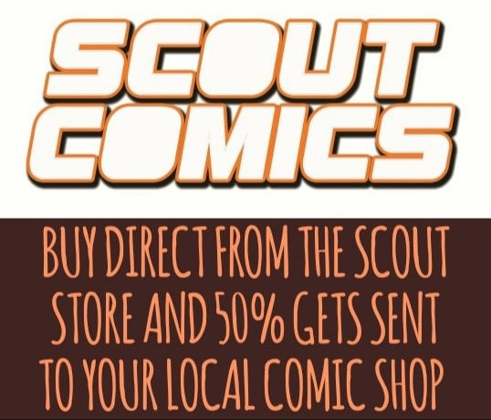 Help Scout Comics And Your Local Comic Shop!