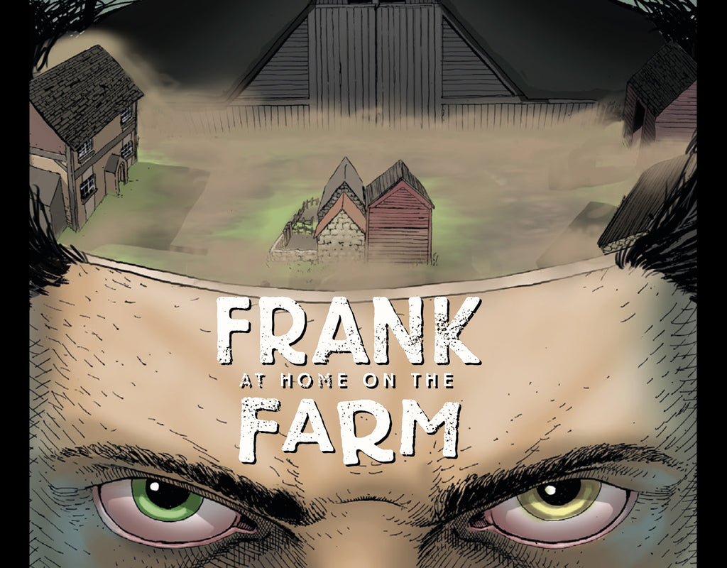 Horror Tale FRANK AT HOME ON THE FARM Arrives This November From Scout Comics