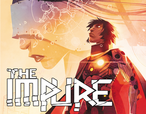 THE IMPURE Lands In Comic Shops This March From Scout Comics!