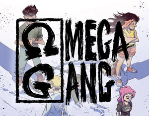 It's THE BREAKFAST CLUB Meets POKEMON. OMEGA GANG Is Coming Soon From SCOUT COMICS!