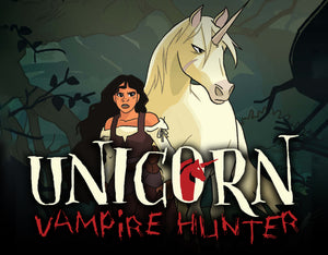 UNICORN VAMPIRE HUNTER Is A Fantasy Adventure About A Unicorn Who Kills Vampires With His Horn (Duh)! Coming Soon From SCOUT COMICS!