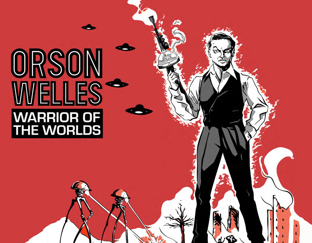Scout Comics Proudly Presents ORSON WELLES: WARRIOR OF THE WORLDS!
