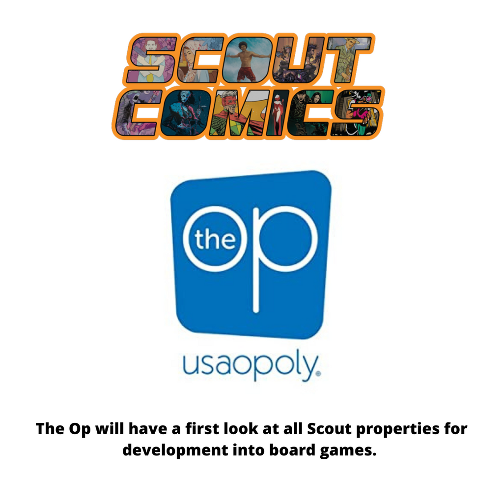 Leading indie publisher SCOUT COMICS and top game company THE OP Partner to develop board games based on Scout Comics’ IP
