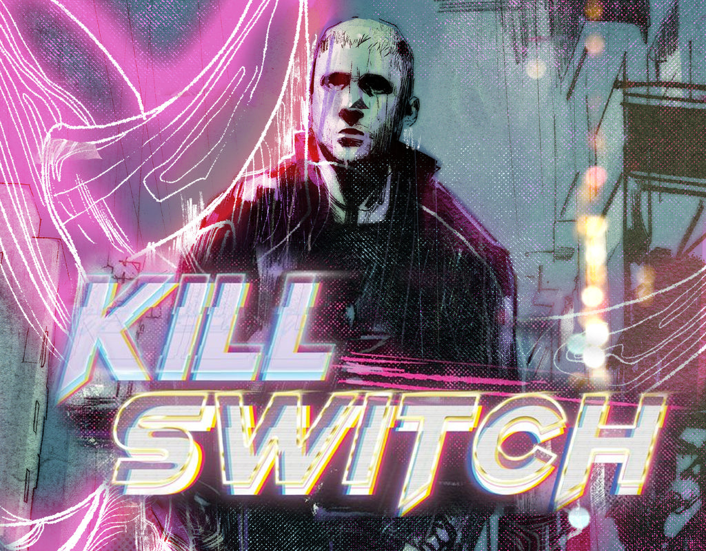 KILL SWITCH