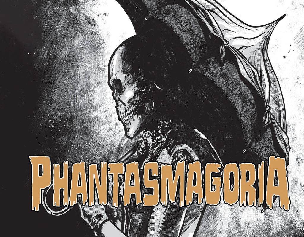 PHANTASMAGORIA