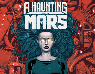 A HAUNTING ON MARS