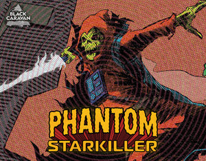 PHANTOM STARKILLER