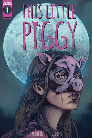 This Little Piggy #1 - Cover B - Carlos Lopez