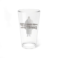 Death Comes for the Toymaker The Toymaker Pint Glass, 16oz