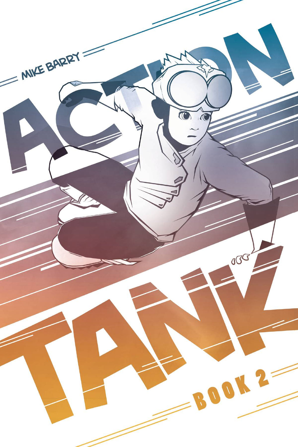 Action Tank - Volume 2 - Trade Paperback - PREORDER