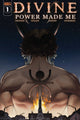 Divine Power Made Me #1 - 2nd Printing - DIGITAL COPY