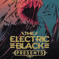 Electric Black Presents - Complete Set (Issues 1-3)
