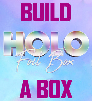 HOLOFOIL/SPOTFOIL - BUILD A BOX - PICK 5