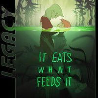 It Eats What Feeds It #1 - Scout Legacy