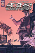 Junction Jones And The Corduroy Conspiracy #2 - DIGITAL COPY