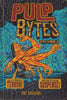 Pulp Bytes - Volume 1 - Trade Paperback