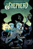 The Shepherd - Volume 3 - The Valentine and The Pit - Hardcover Edition - PREORDER