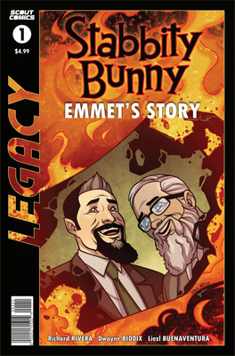 Stabbity Bunny Emmet’s Story #1 - Scout Legacy