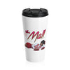 The Mall (Cheerleader Design) - Stainless Steel Travel Mug