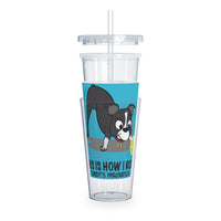 Bandit - This is How I Roll - Plastic Tumbler with Straw