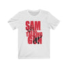 Sam and His Talking Gun - White Logo - Unisex Jersey Short Sleeve Tee