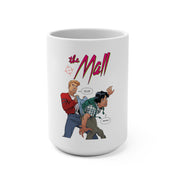 The Mall (Wedgie Design) -  White Mug 15oz