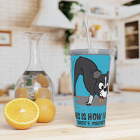 Bandit - This is How I Roll - Plastic Tumbler with Straw