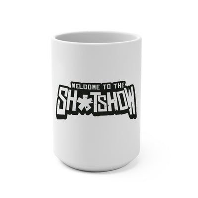 Shitshow (Logo Design) - Mug 15oz