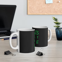 It Eats What Feeds It (Logo Design) - 11oz Coffee Mug