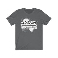 Long Live Pro Wrestling (Logo Design)  - Unisex Jersey T-Shirt