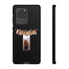 Killchella (Design One) - Tough Phone Cases (iPhone & Android)