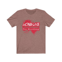 Long Live Pro Wrestling (Red Logo Design)  - Unisex Jersey T-Shirt