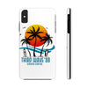 Third Wave 99" - Surfs up Design - Case Mate Tough Phone Cases