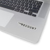 The Recount (Black Logo Design) - Kiss-Cut Stickers
