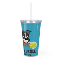 Bandit - This is How I Roll - Plastic Tumbler with Straw