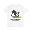Bandit - This is How I Roll - Unisex Jersey Short Sleeve Tee