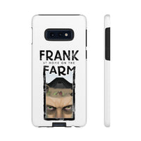 Frank At Home On The Farm (Issue One Design) - Tough Phone Cases (iPhone & Android)