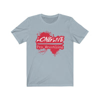 Long Live Pro Wrestling (Red Logo Design)  - Unisex Jersey T-Shirt