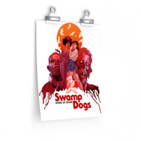 Swamp Dogs House of Crows - Premium Matte vertical posters