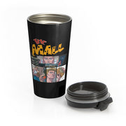 The Mall (Safe Design) - Stainless Steel Travel Mug