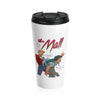 The Mall (Wedgie Design) - Stainless Steel Travel Mug