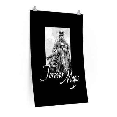 Forever Maps (Horseback Design) - Poster
