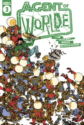 Agent Of W.O.R.L.D.E #3 - DIGITAL COPY