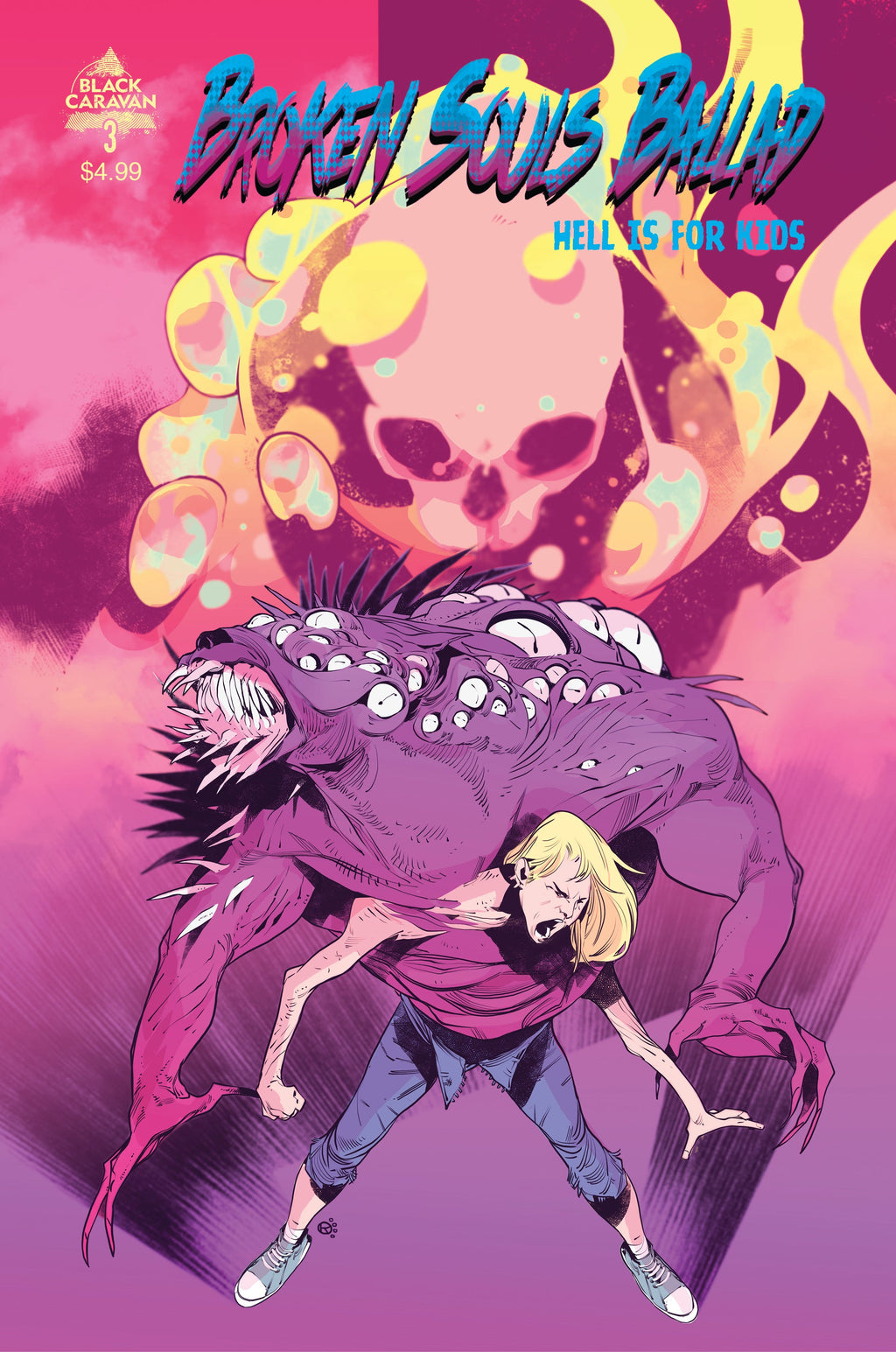 Broken Souls Ballad: Hell Is For Kids #3 - DIGITAL COPY