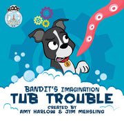 Bandit's Imagination Tub Trouble - Launch Book