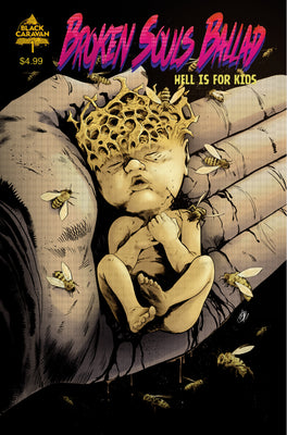 Broken Souls Ballad: Hell Is For Kids #1 - 1:10 Retailer Incentive Cover