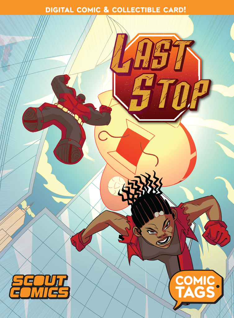 Last Stop - Comic Tag | Scout Comics & Entertainment Holdings, Inc.